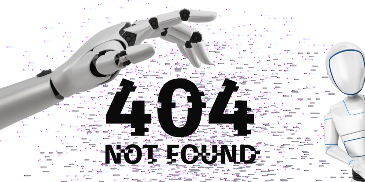 An illustrated robotic hand reaching out towards a glitchy "404 NOT FOUND" message, with a stylized humanoid figure on the right side, all presented on a distorted background.